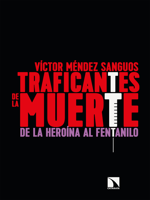Title details for Traficantes de la muerte by Víctor Méndez Sanguos - Available